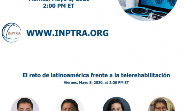 Webinar 8 Mayo | el reto de Latinoamérica frente a la telerehabilitación
