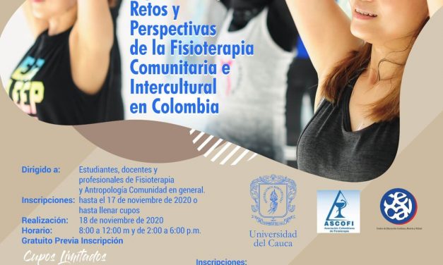 Seminario experiencias retos y perspectivas de la fisioterapia comunitaria e intercultural en Colombia