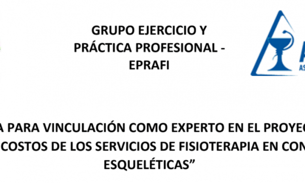 Convocatoria para vinculación como experto en el proyecto nacional “Determinación de costos de los servicios de fisioterapia en condiciones Músculo Esqueléticas”