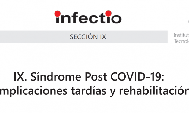 Consenso Nacional: Síndrome Post COVID-19: complicaciones tardías y rehabilitación