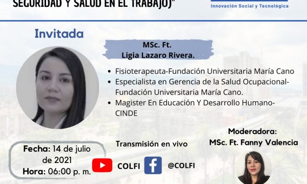 Conversatorio: Rol del Fisioterapeuta en el SGSST (Sistema de Gestión de la Seguridad y Salud en el Trabajo)